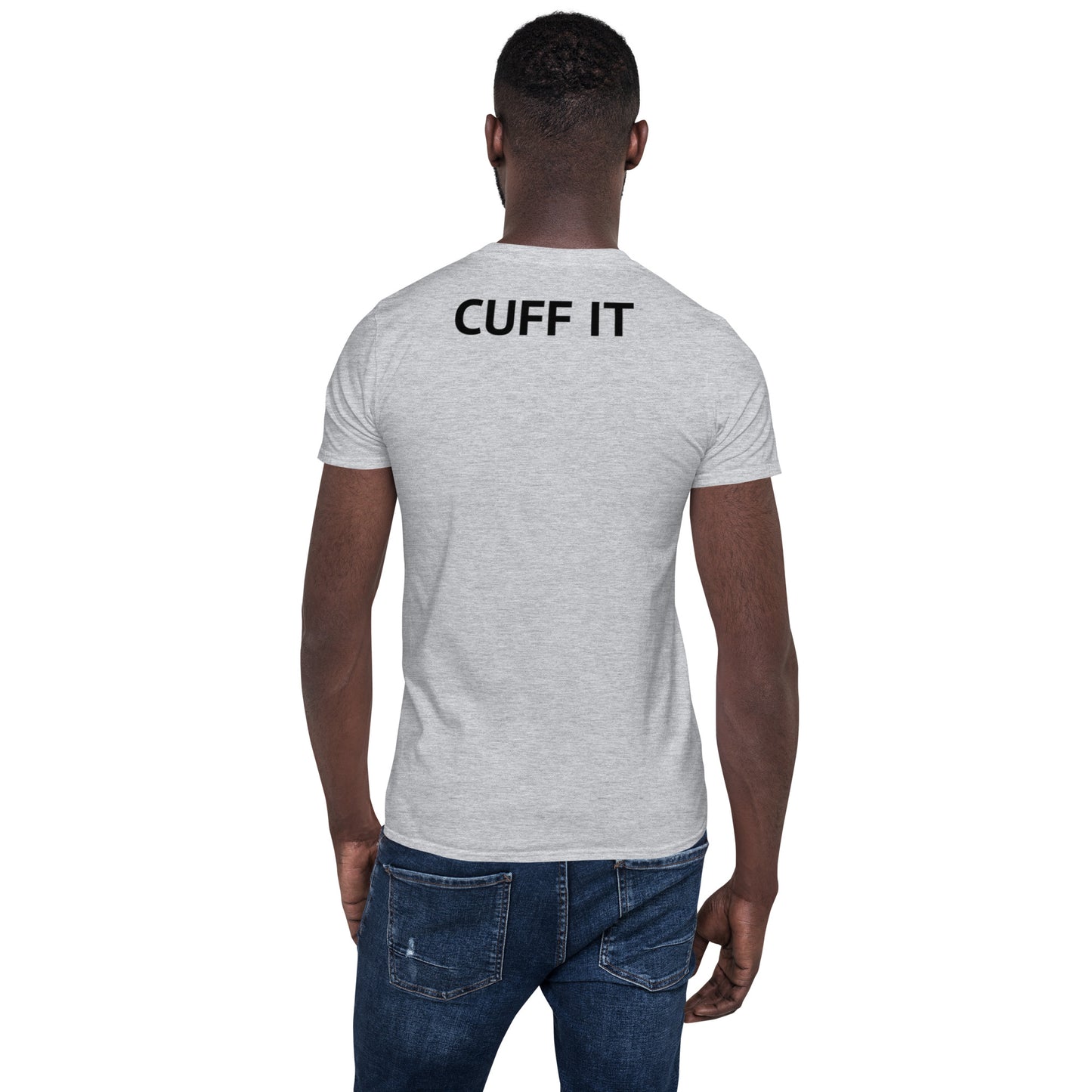 Cuff it Unisex T-shirt